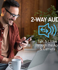 Use the microphone & speaker to talk with people near the cameras. Scare off intruders or ask the delivery person to hide the package somewhere safe.